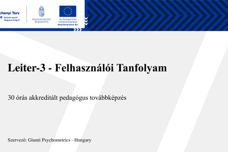 A kép a pedagógus továbbképzés adatait jeleníti meg szöveges formában (cím, szervező, óraszám). Leiter-3 - Felhasználói Tanfolyam 30 órás akkreditált pedagógus továbbképzés - Szervező: Giunti Psychometrics - Hungary