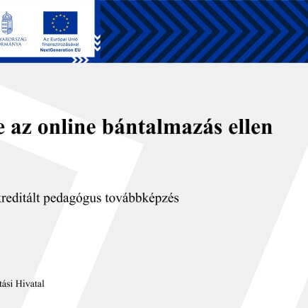 A kép a pedagógus továbbképzés adatait jeleníti meg szöveges formában (cím, szervező, óraszám). Online az online bántalmazás ellen 30 órás akkreditált pedagógus továbbképzés - Szervező: Oktatási Hivatal